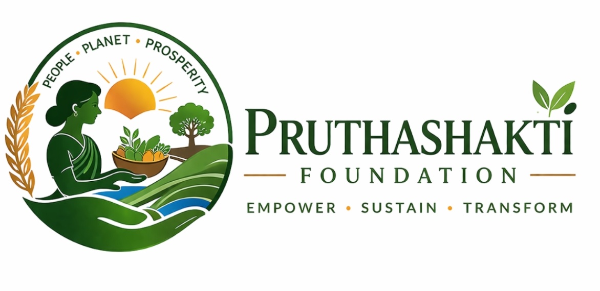 Pruthashakti Foundation – Empower · Sustain · Transform